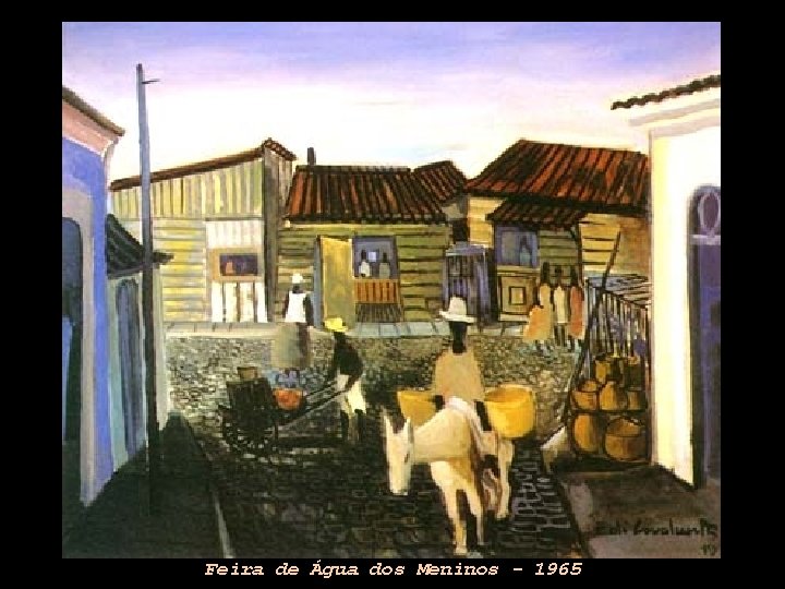 Feira de Água dos Meninos - 1965 
