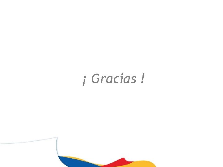 ¡ Gracias ! 