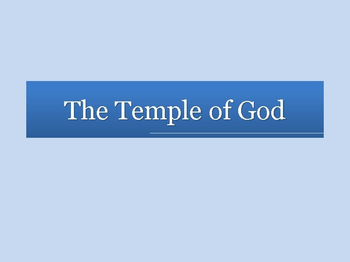 The Temple of God 