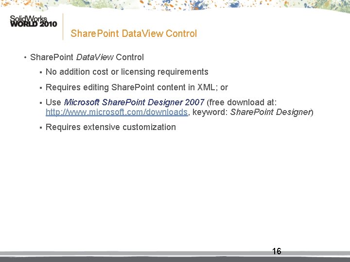 Share. Point Data. View Control • Share. Point Data. View Control § No addition