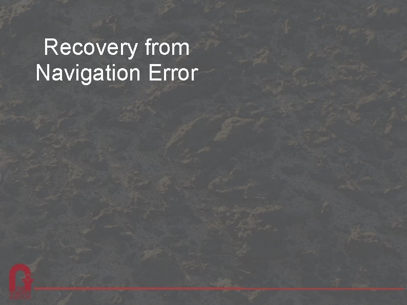 Recovery from Navigation Error 