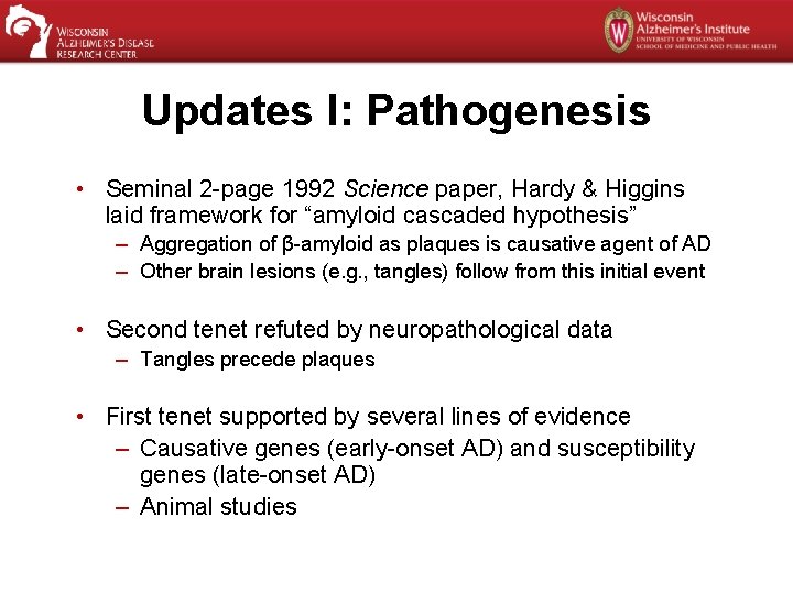 Updates I: Pathogenesis • Seminal 2 -page 1992 Science paper, Hardy & Higgins laid