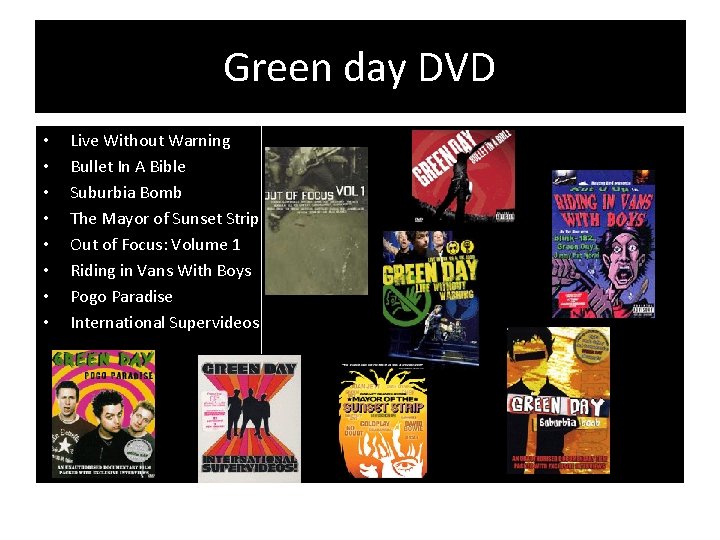 Green day DVD • • Live Without Warning Bullet In A Bible Suburbia Bomb