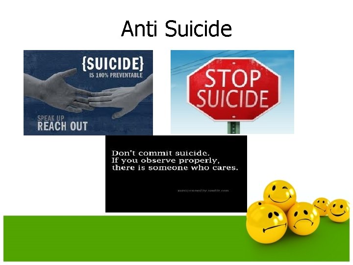 Anti Suicide Anti Suicide