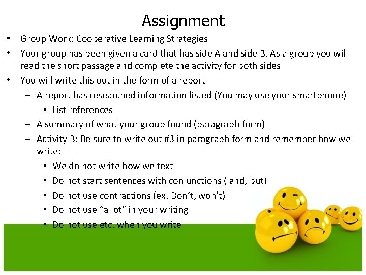 Assignment • Group Work: Cooperative Learning Strategies • Your group has been given a Assignment • Group Work: Cooperative Learning Strategies • Your group has been given a