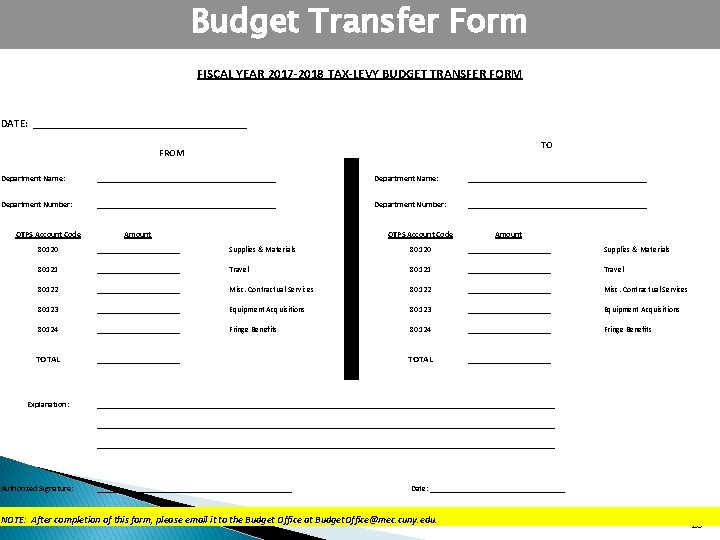 Budget Transfer Form FISCAL YEAR 2017 -2018 TAX-LEVY BUDGET TRANSFER FORM DATE: ____________________ TO