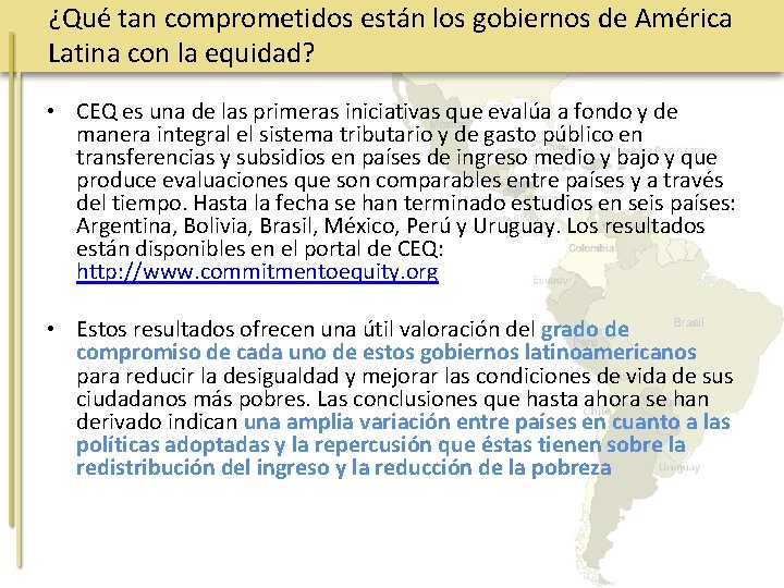 ¿Qué tan comprometidos están los gobiernos de América Latina con la equidad? • CEQ
