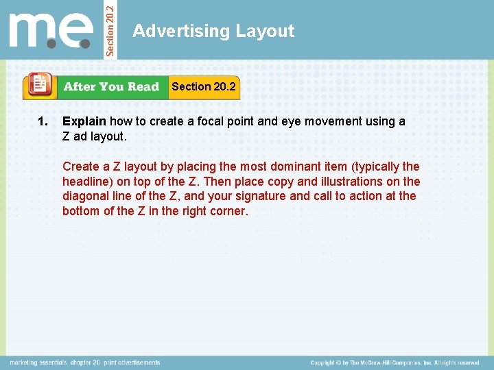 Section 20. 2 Advertising Layout Section 20. 2 1. Explain how to create a