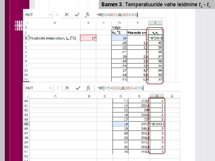 Samm 3. Temperatuuride vahe leidmine ts - tv 