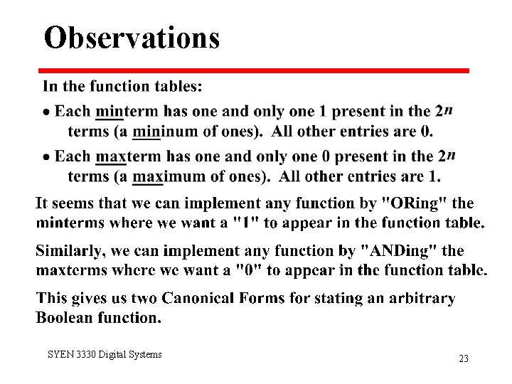 Observations SYEN 3330 Digital Systems 23 