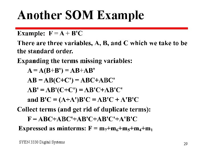 Another SOM Example SYEN 3330 Digital Systems 29 