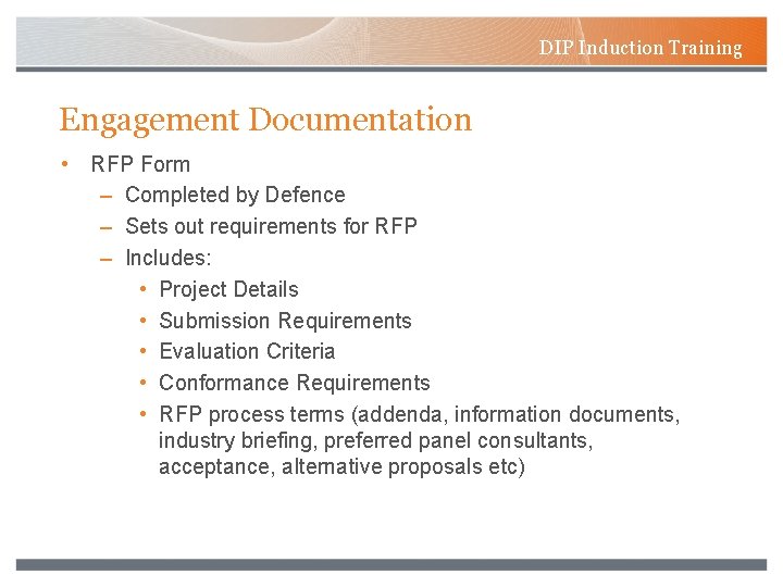 DIP Induction Training Engagement Documentation • RFP Form – Completed by Defence – Sets