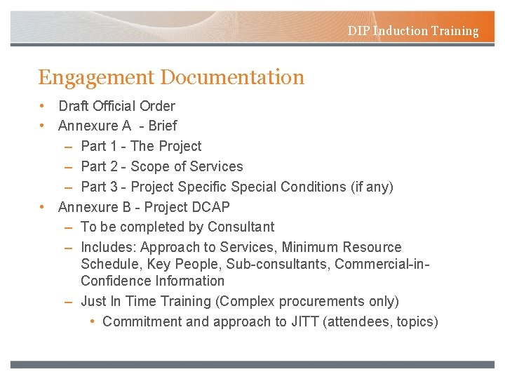 DIP Induction Training Engagement Documentation • Draft Official Order • Annexure A - Brief