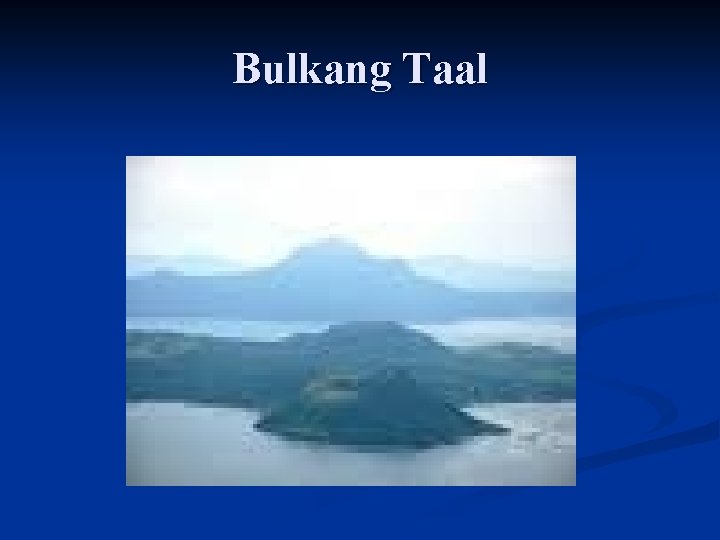 Bulkang Taal 