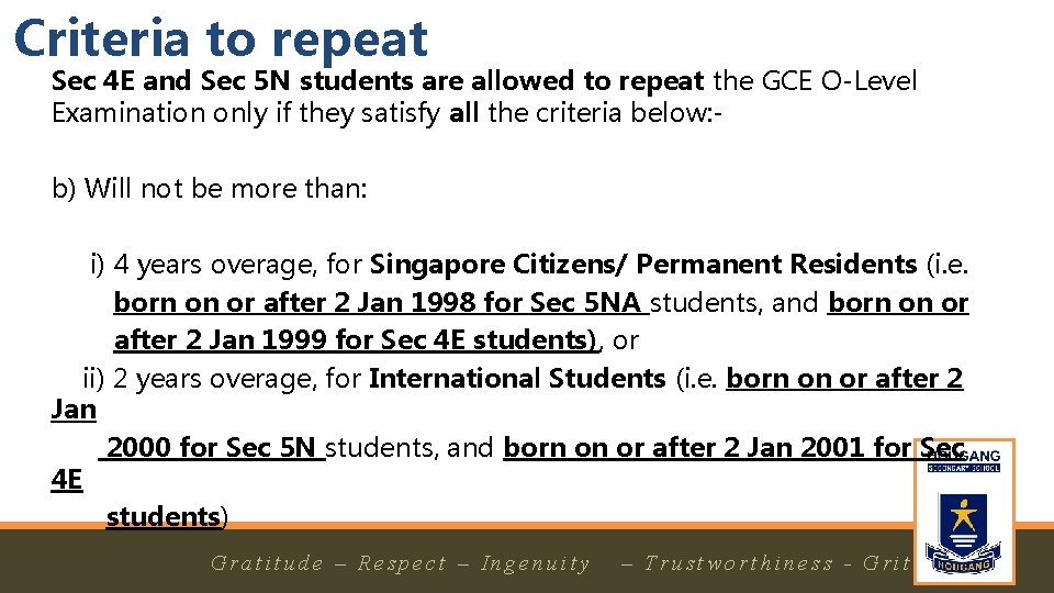 Criteria to repeat Sec 4 E and Sec 5 N students are allowed to