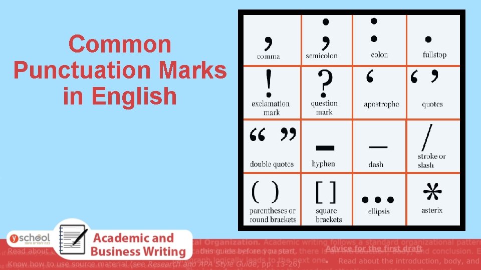 Common Punctuation Marks in English Common Punctuation Marks in English