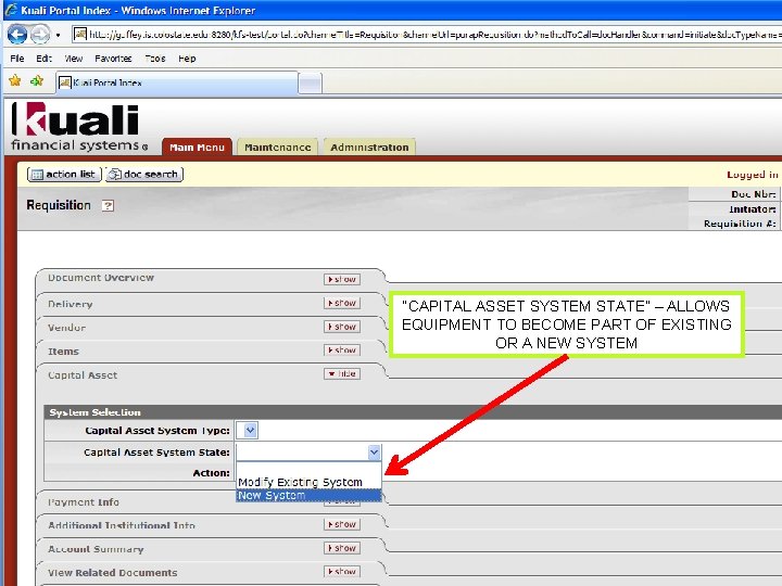 “CAPITAL ASSET SYSTEM STATE” – ALLOWS EQUIPMENT TO BECOME PART OF EXISTING OR A