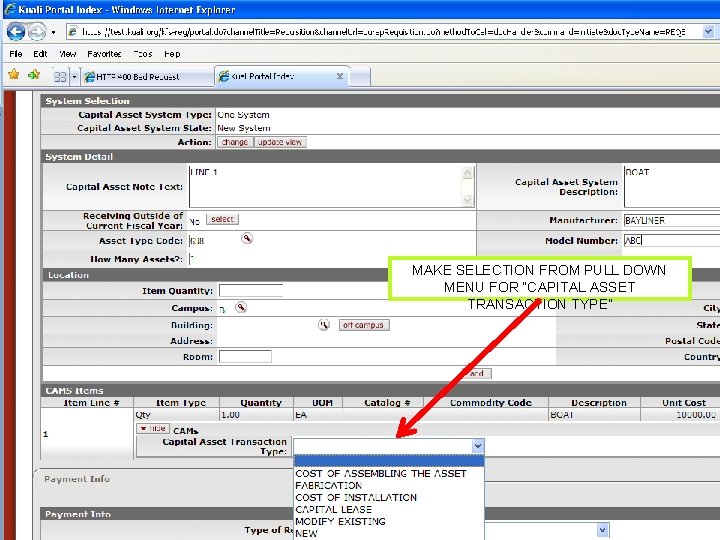 MAKE SELECTION FROM PULL DOWN MENU FOR “CAPITAL ASSET TRANSACTION TYPE” 