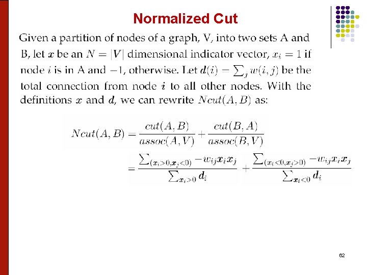 Normalized Cut 62 