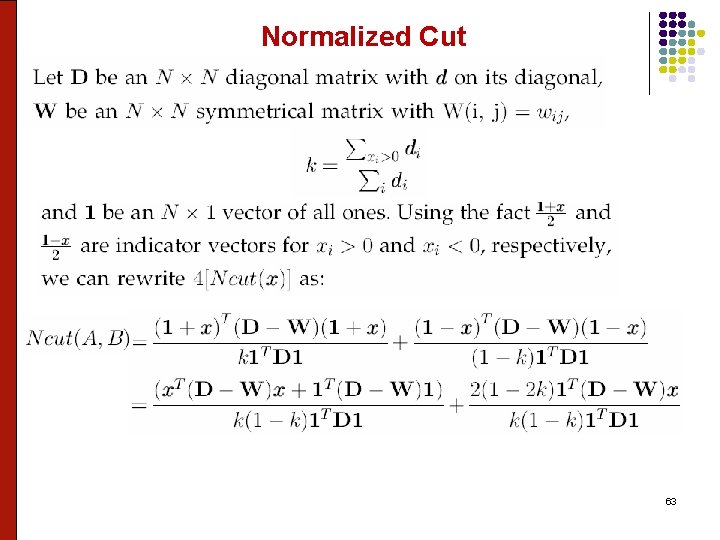 Normalized Cut 63 