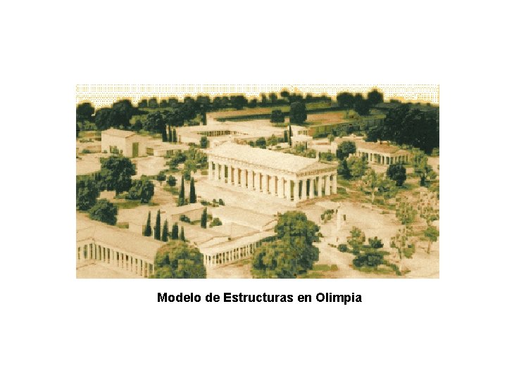 Modelo de Estructuras en Olimpia 