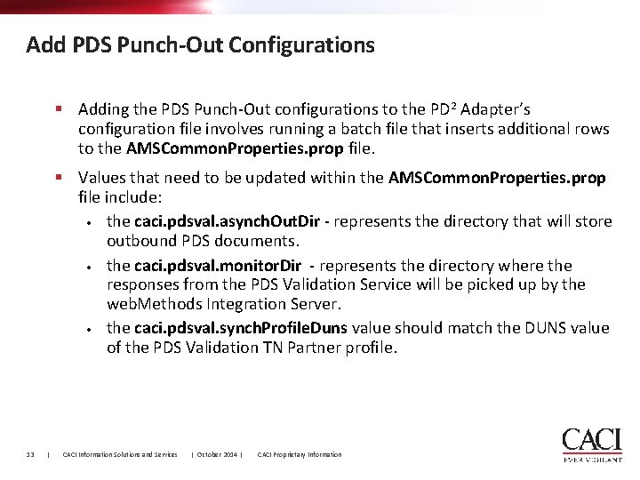 Add PDS Punch-Out Configurations § Adding the PDS Punch-Out configurations to the PD 2