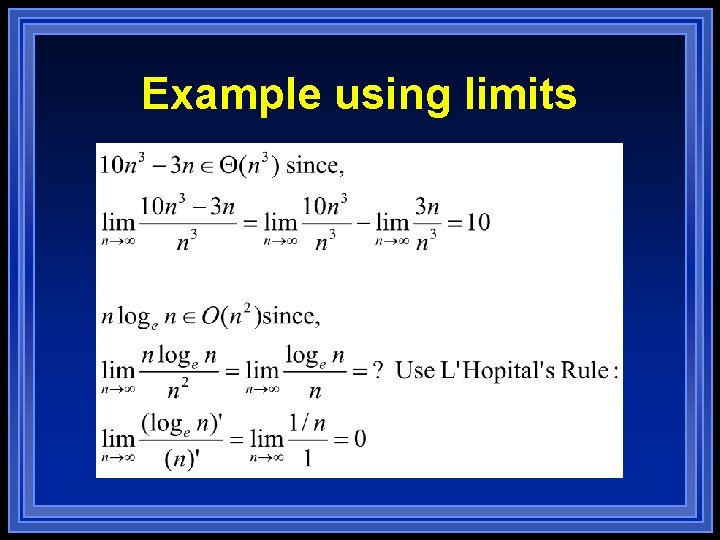 Example using limits Example using limits