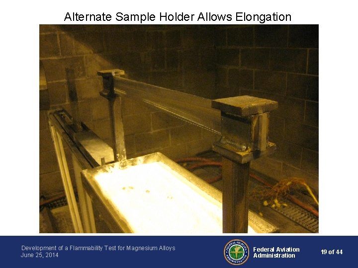 Alternate Sample Holder Allows Elongation Development of a Flammability Test for Magnesium Alloys June