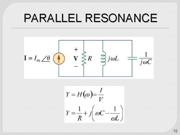 PARALLEL RESONANCE 18 