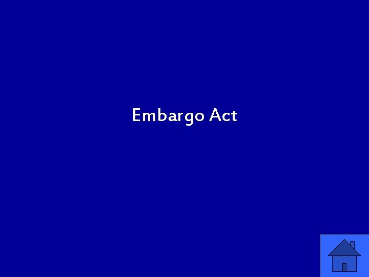 Embargo Act 