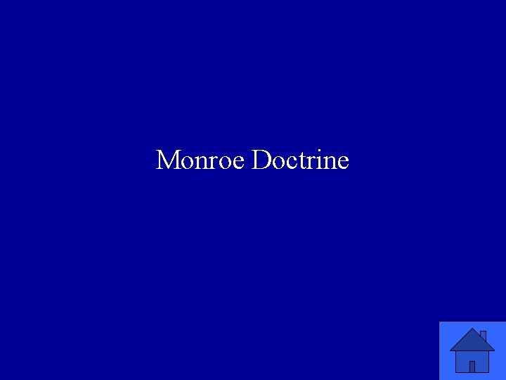 Monroe Doctrine 