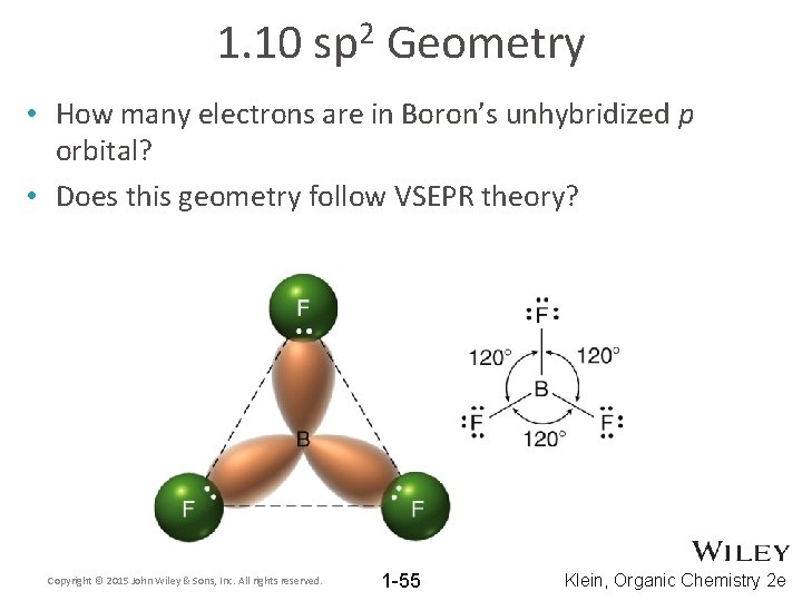 1. 10 2 sp Geometry • How many electrons are in Boron’s unhybridized p