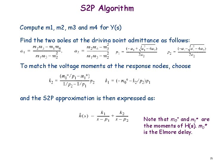 S 2 P Algorithm Compute m 1, m 2, m 3 and m 4