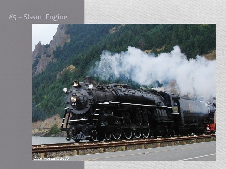 #5 – Steam Engine 