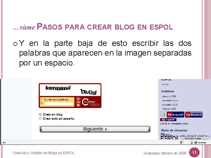 …viene PASOS PARA CREAR BLOG EN ESPOL Y en la parte baja de esto