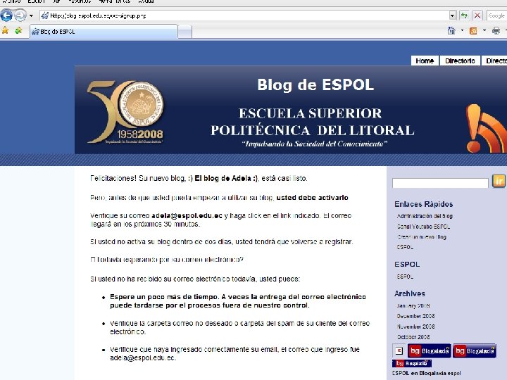 Creación y Gestión de Blogs en ESPOL Guayaquil, febrero de 2009 23 