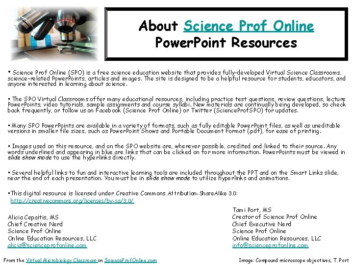 About Science Prof Online Power. Point Resources • Science Prof Online (SPO) is a