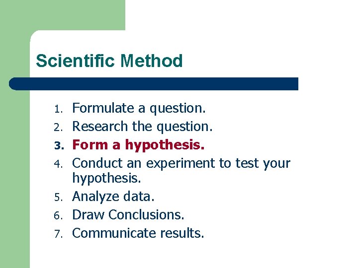 Developing a Hypothesis and Title for your Experiment