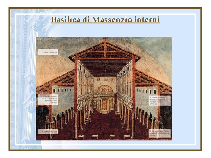 Basilica di Massenzio interni 