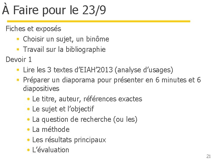 À Faire pour le 23/9 Fiches et exposés § Choisir un sujet, un binôme