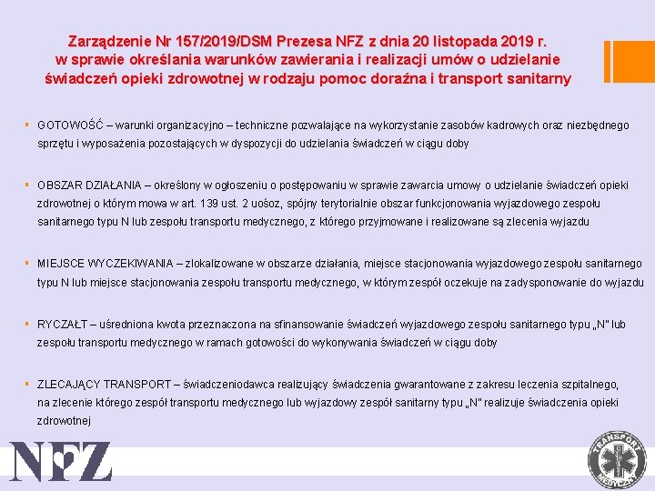 Zarządzenie Nr 157/2019/DSM Prezesa NFZ z dnia 20 listopada 2019 r. w sprawie określania