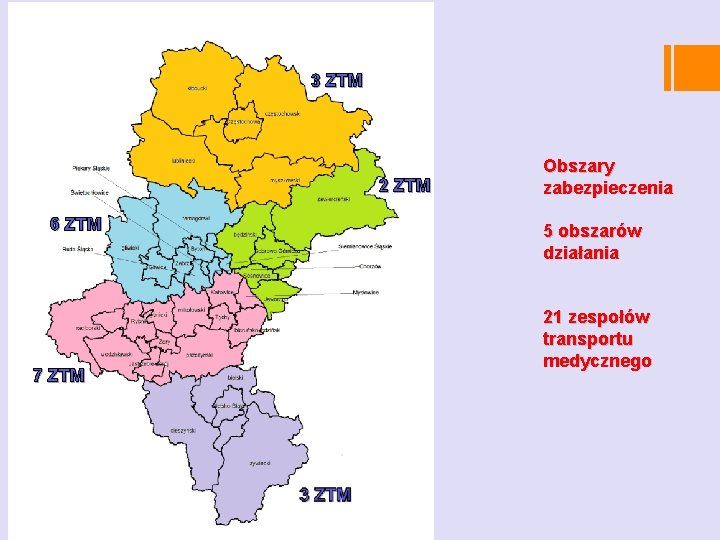 3 ZTM 2 ZTM 6 ZTM 7 ZTM Obszary zabezpieczenia 5 obszarów działania 21