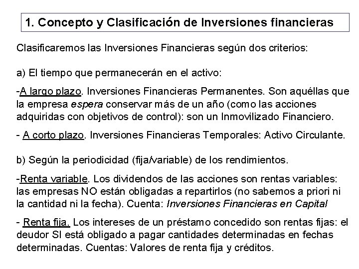 1 Concepto y Clasificacin de Inversiones financieras Ttulosvalores