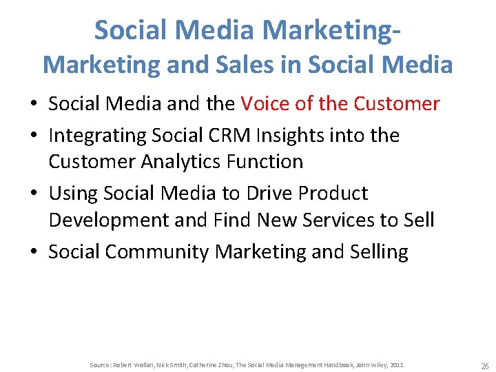 Social Media Marketing- Marketing and Sales in Social Media • Social Media and the