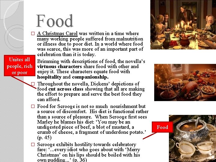 Food � Unites all � people, rich or poor � � � A Christmas Food � Unites all � people, rich or poor � � � A Christmas