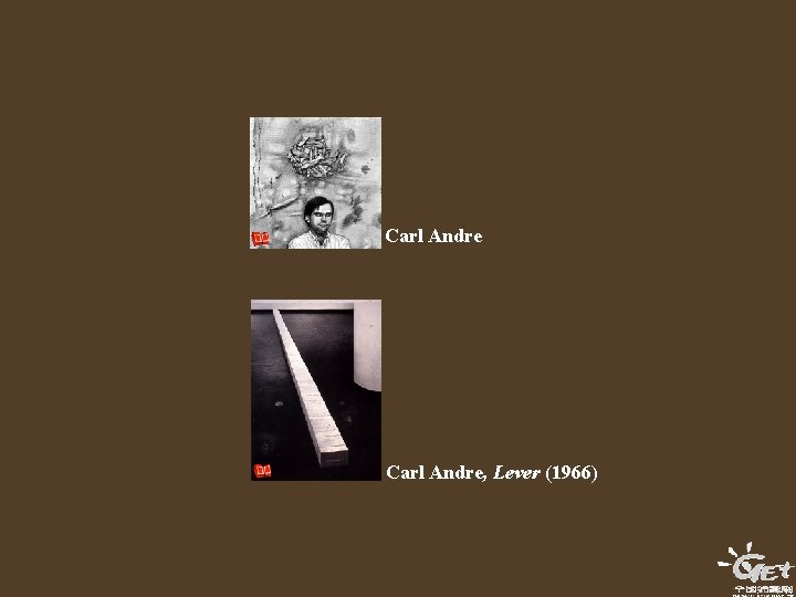 Carl Andre, Lever (1966) Carl Andre, Lever (1966)