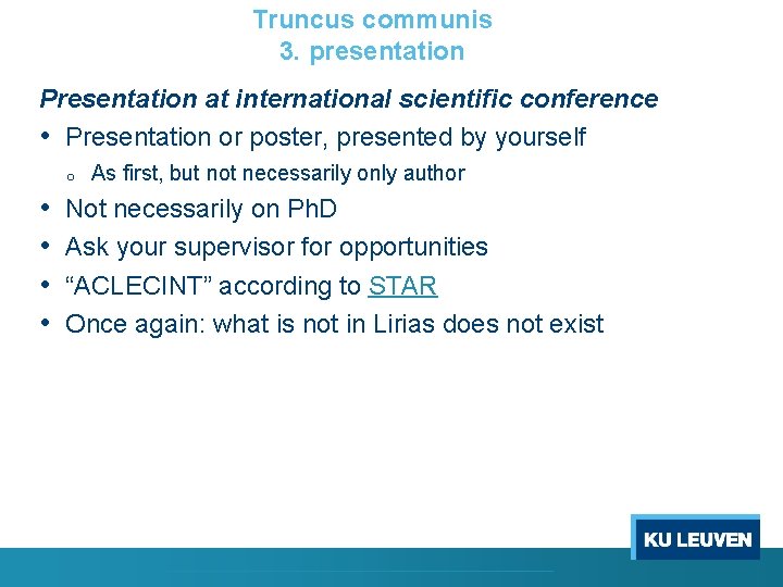 Truncus communis 3. presentation Presentation at international scientific conference • Presentation or poster, presented