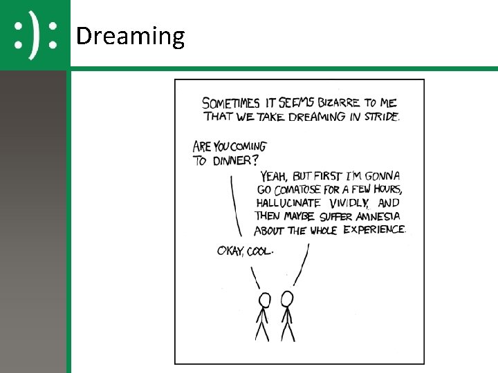 Dreaming Dreaming
