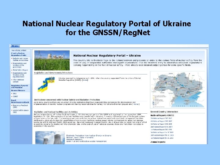 National Nuclear Regulatory Portal of Ukraine for the GNSSN/Reg. Net 