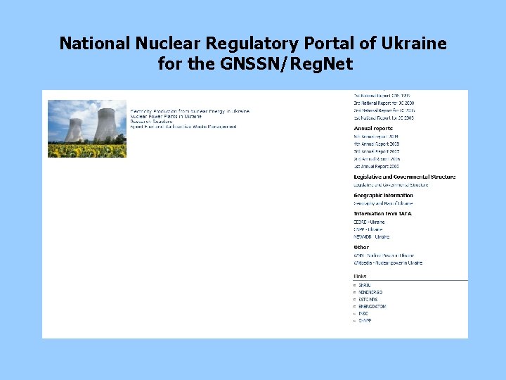 National Nuclear Regulatory Portal of Ukraine for the GNSSN/Reg. Net 